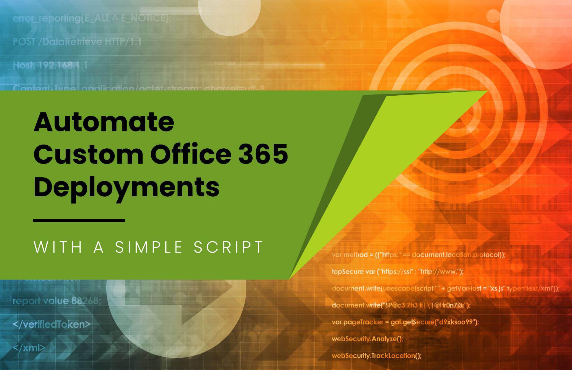 Automate-Custom-Office-365-Deployments